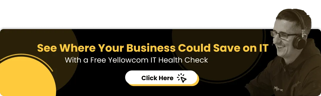 Free IT Health Check from Yellowcom