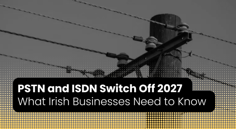 Ireland PSTN and ISDN Switch Off analogue lines