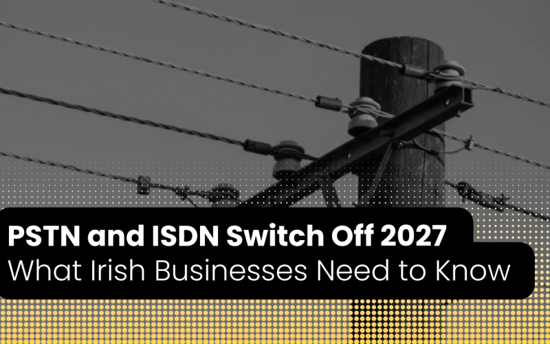 Ireland PSTN and ISDN Switch Off analogue lines